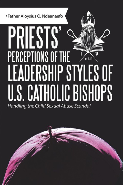 Cover image for book Priests’ Perceptions of the Leadership Styles of U.S. Catholic Bishops
