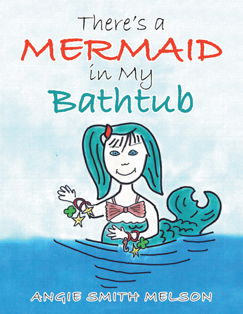 Cover image for book There’s a Mermaid in My Bathtub