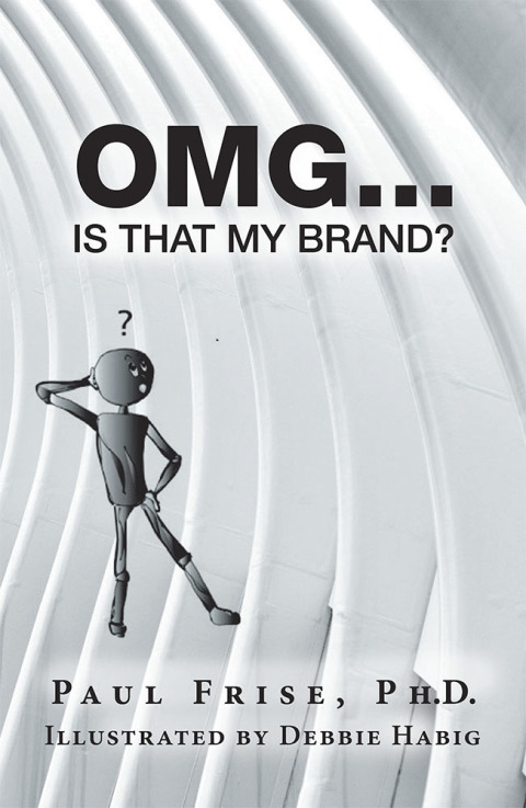 Cover image for book Omg … Is That My Brand?