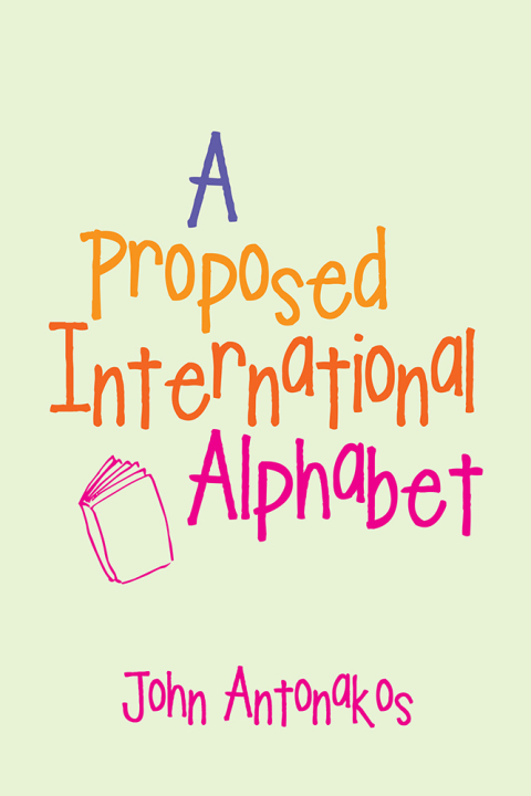 Cover image for book A Proposed International Alphabet