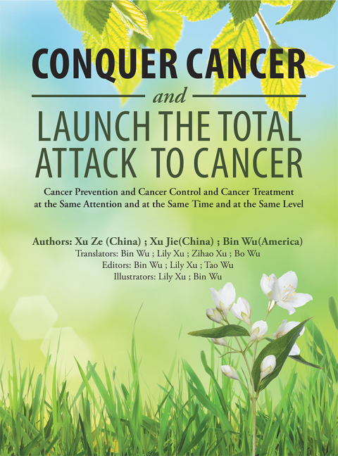 Cover image for book Conquer Cancer and Launch the Total Attack to Cancer
