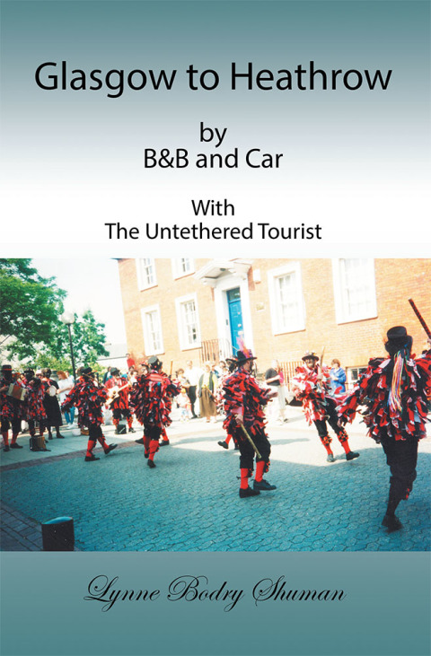 Cover image for book Glasgow to Heathrow by B&B and Car