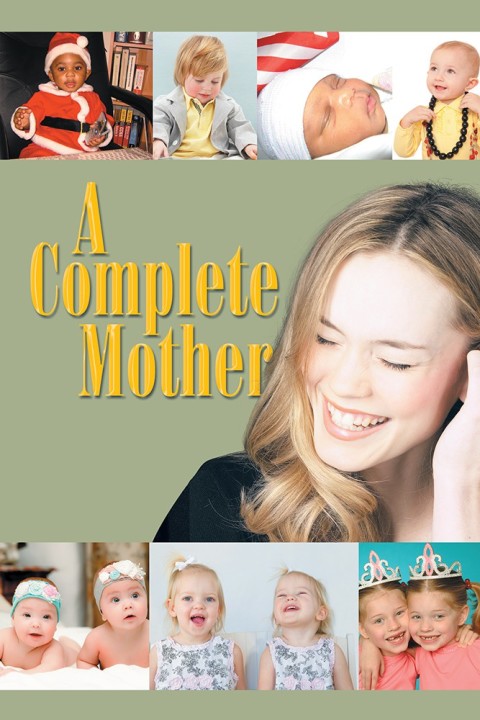 Cover image for book A Complete Mother