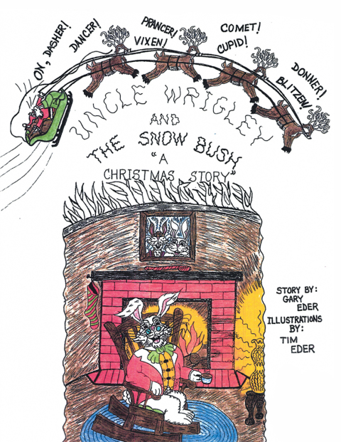 Cover image for book Uncle Wrigley and the Snow Bush