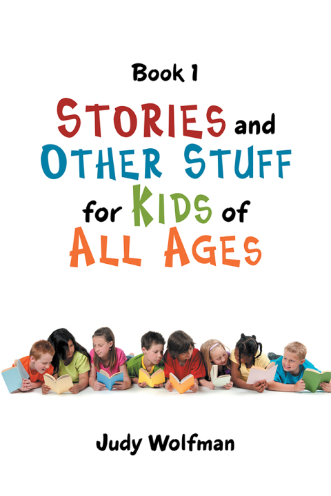 Cover image for book Stories and Other Stuff for Kids of All Ages