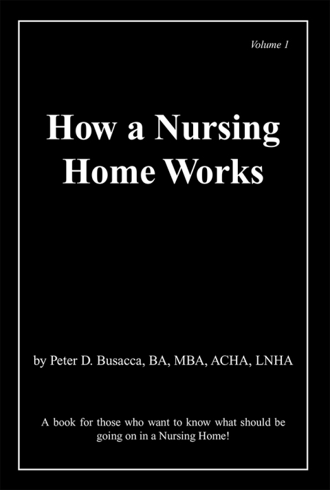 Cover image for book How a Nursing Home Works