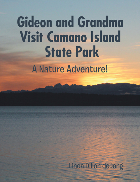 Cover image for book Gideon and Grandma Visit Camano Island State Park