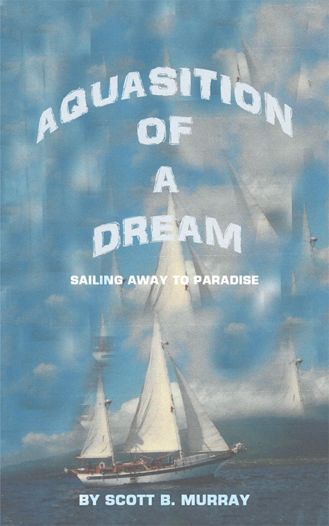 Cover image for book Aquasition of a Dream