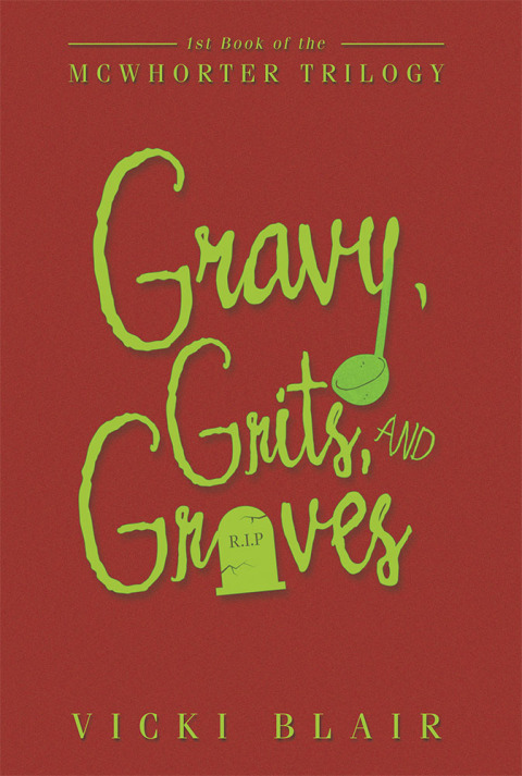 Cover image for book Gravy, Grits, and Graves