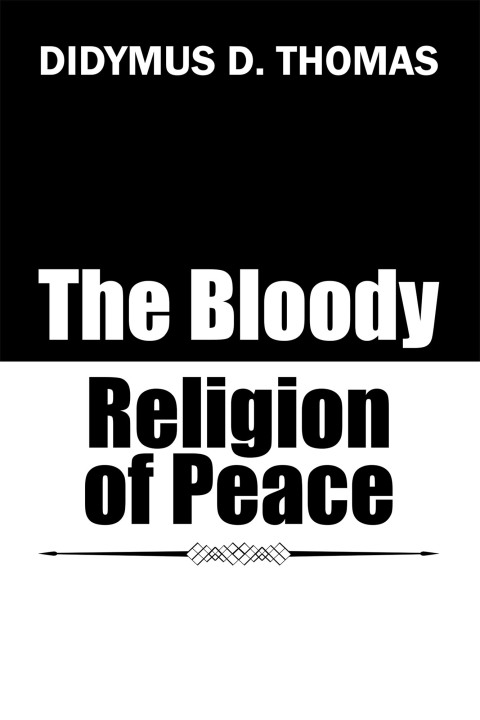 Cover image for book The Bloody Religion of Peace