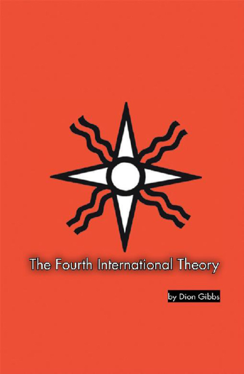 Cover image for book The Fourth International Theory