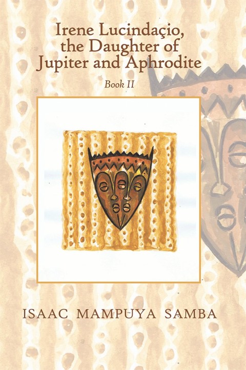 Cover image for book Irene Lucindaçio, the Daughter of Jupiter and Aphrodite