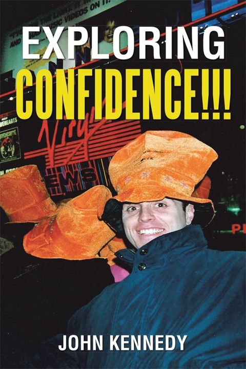 Cover image for book Exploring Confidence!!!