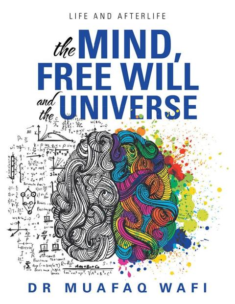 Cover image for book The Mind, Free Will, and the Universe
