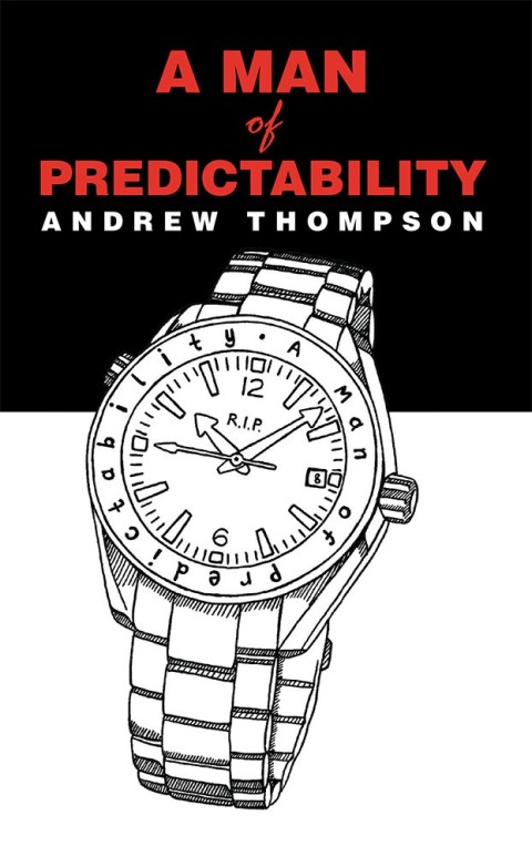Cover image for book A Man of Predictability