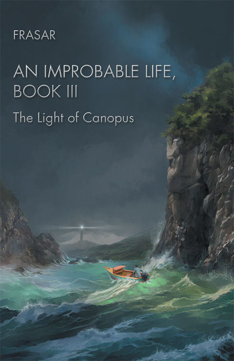 Cover image for book An Improbable Life Book Iii