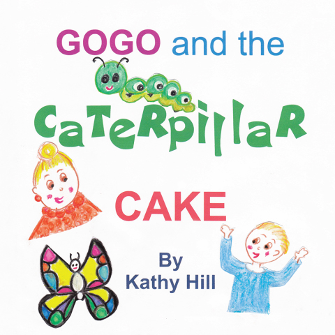 Cover image for book Gogo and the Caterpillar Cake