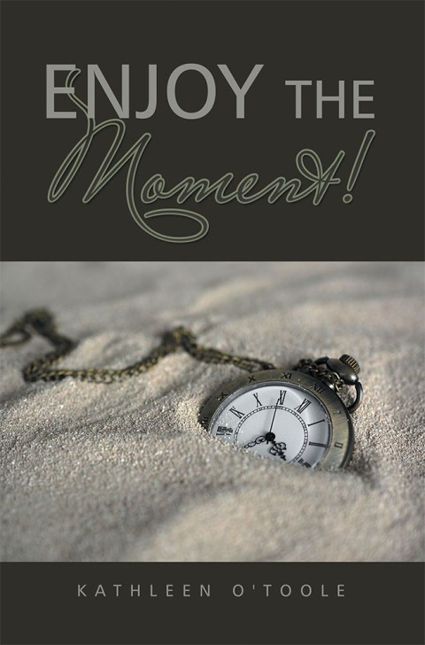 Cover image for book Enjoy the Moment!