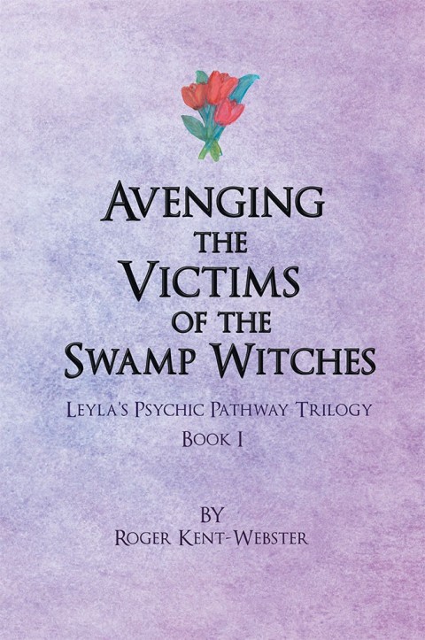 Cover image for book Avenging the Victims of the Swamp Witches