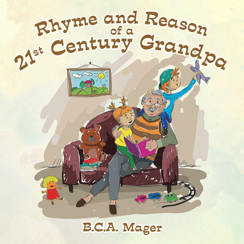 Cover image for book Rhyme and Reason of a 21St Century Grandpa