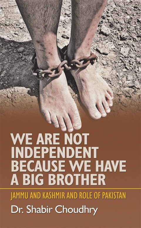 Cover image for book We Are Not Independent Because We Have a Big Brother