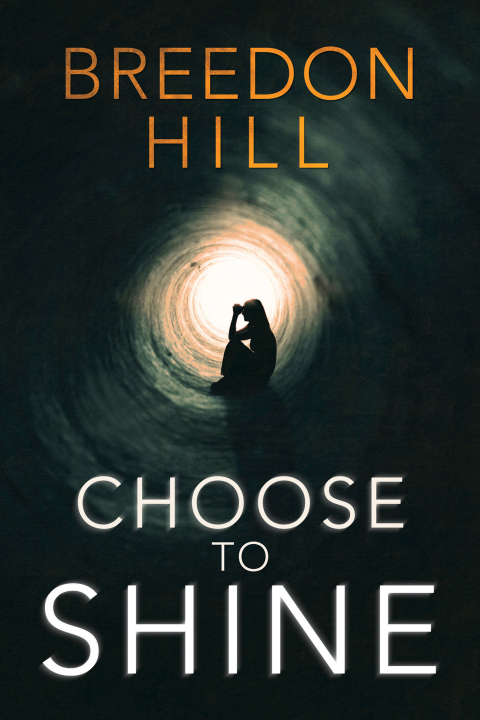 Cover image for book Choose to Shine