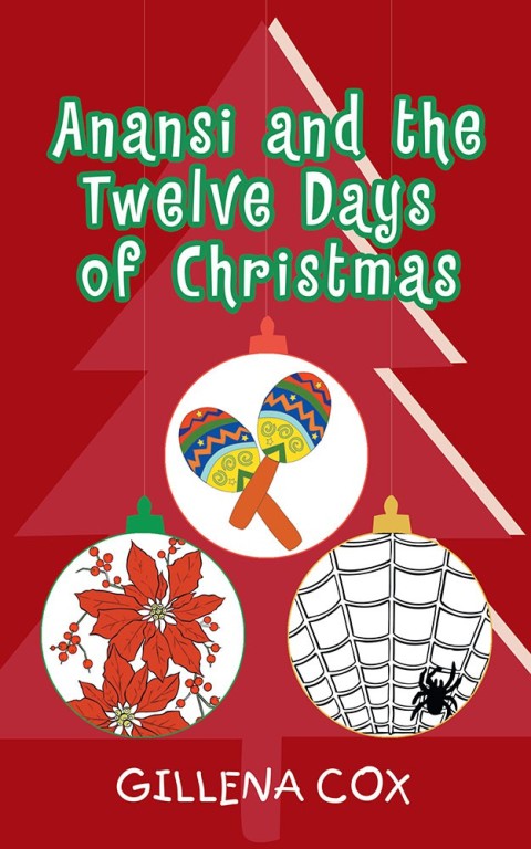 Cover image for book Anansi and the Twelve Days of Christmas