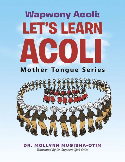 Cover image for book Wapwony Acoli: Let’s Learn Acoli