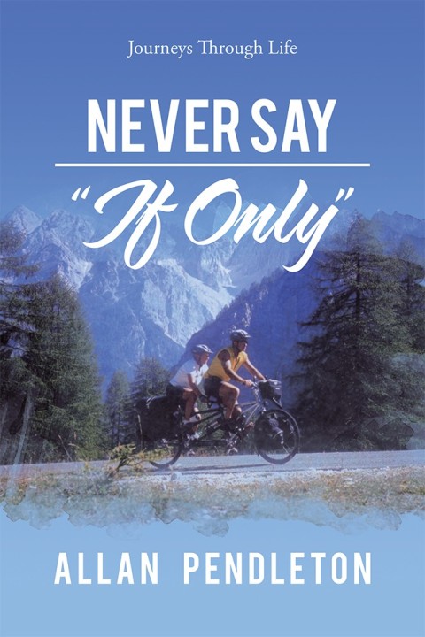 Cover image for book Never Say “If Only”