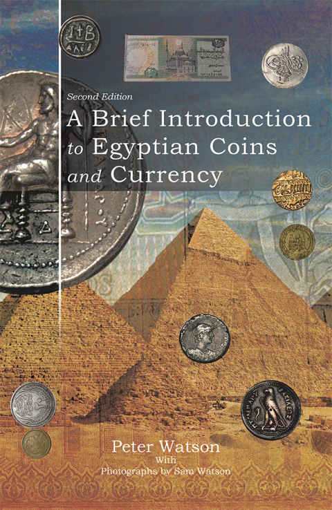 Cover image for book A Brief Introduction to Egyptian Coins and Currency