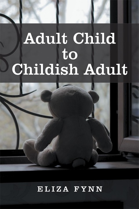 Cover image for book Adult Child to Childish Adult
