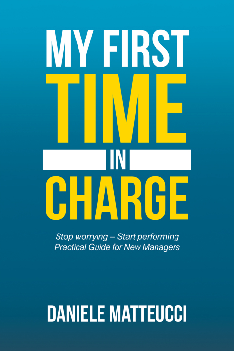 Cover image for book My First Time in Charge