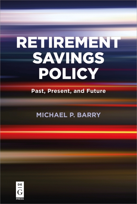 Cover image for book Retirement Savings Policy