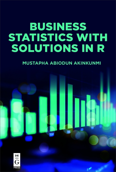 Cover image for book Business Statistics with Solutions in R