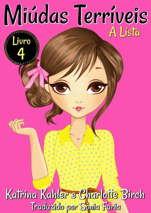 Cover image for book Miúdas Terríveis - Livro 4 - A Lista