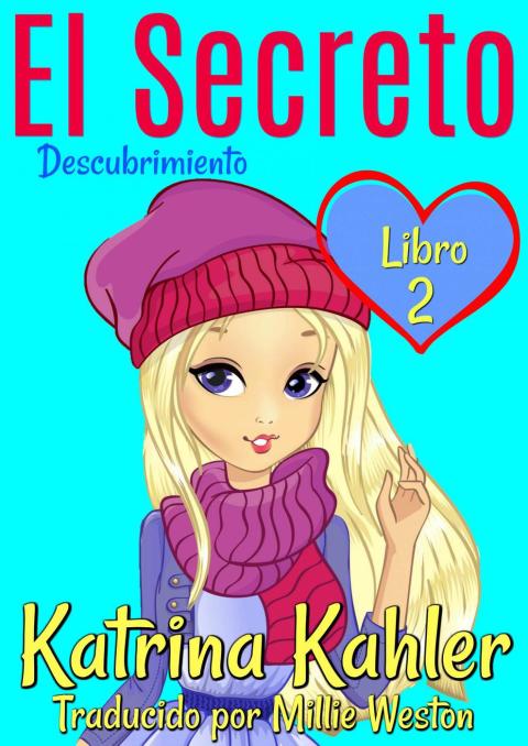 Cover image for book El Secreto: Descubrimiento - Libro 2