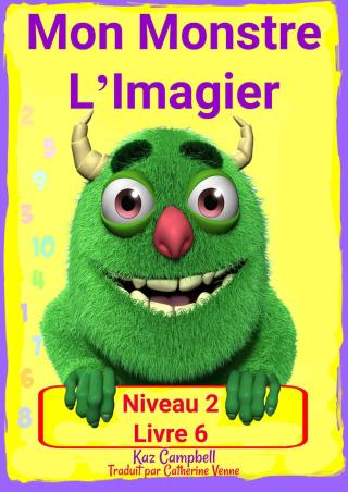 Mon Monstre L’Imagier – Niveau 2 Livre 6