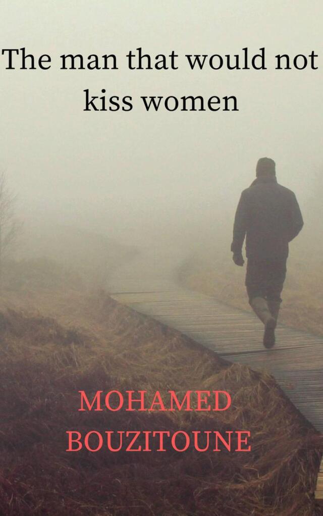 The man that would not kiss women
