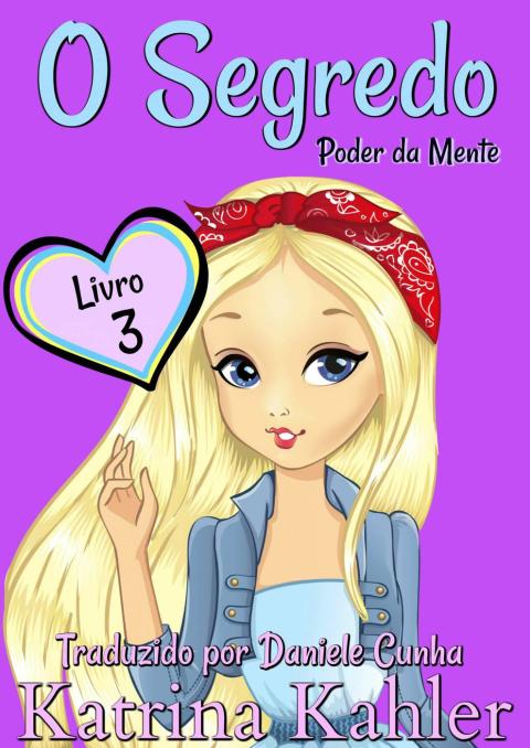 Cover image for book O Segredo - Livro 3: Poder da Mente