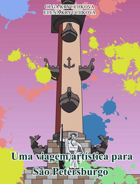 Cover image for book Uma viagem artística para São Petersburgo