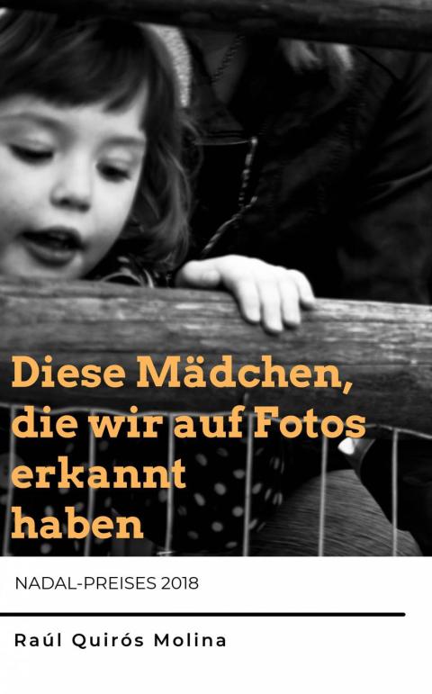 Cover image for book Diese Mädchen, die wir auf Fotos erkannt haben