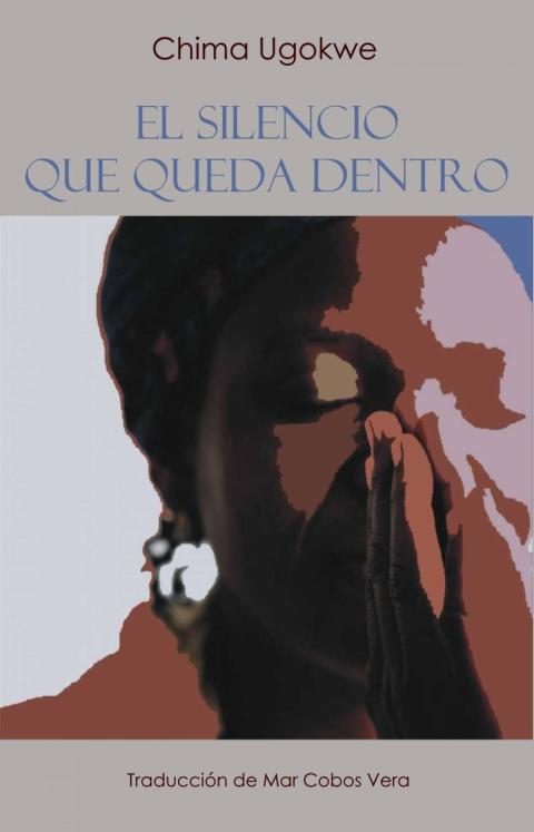 Cover image for book El Silencio Que Queda Dentro