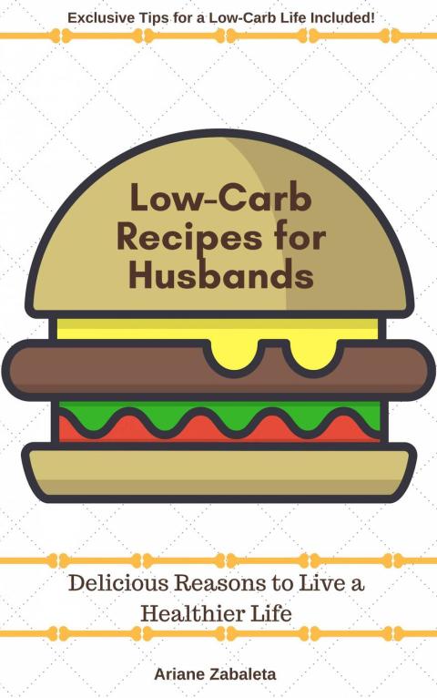 Cover image for book Low-Carb Recipes for Husbands