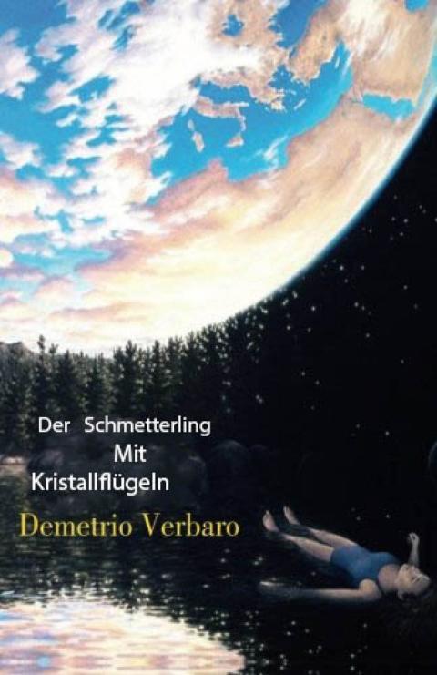 Cover image for book Der Schmetterling Mit Kristallflügeln