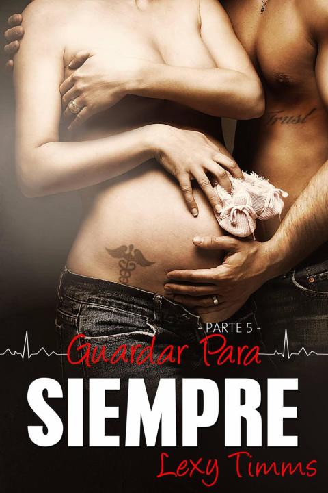 Cover image for book Guardar para Siempre
