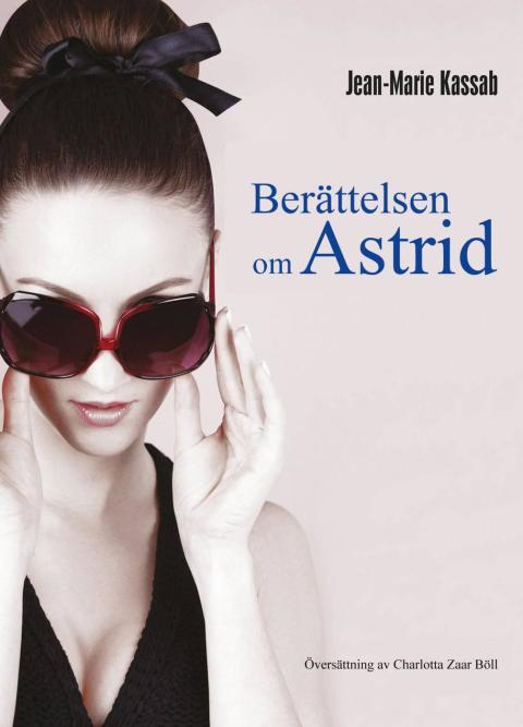 Cover image for book Berättelsen om Astrid