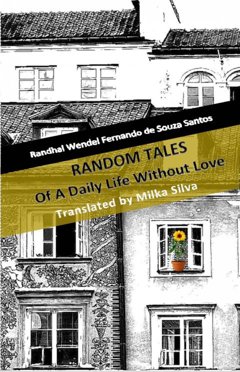 Cover image for book Random Tales Of A Daily Life Without Love