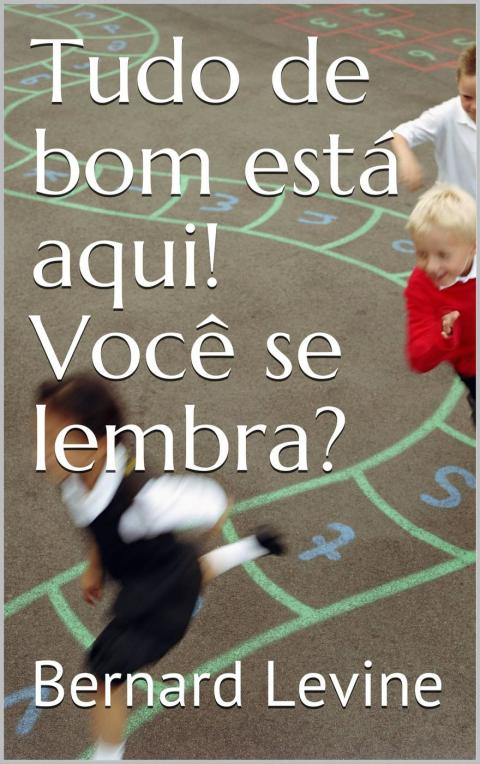 Cover image for book Tudo de bom está aqui!  Você se lembra?