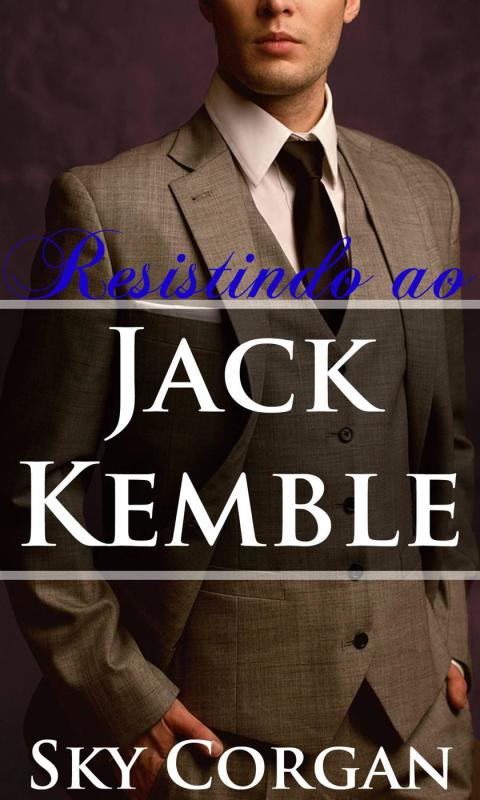 Cover image for book Resistindo ao Jack Kemble