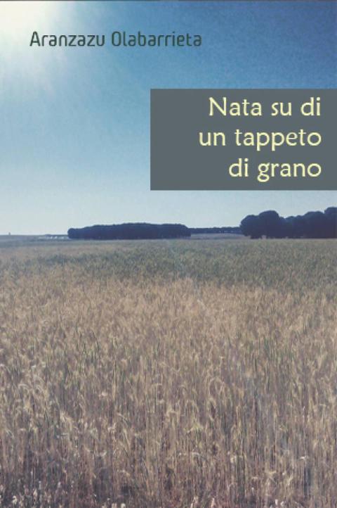 Cover image for book Nata su di un tappeto di grano